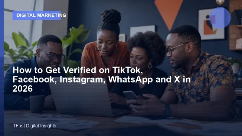 How to Get Verified on Social Media in 2026