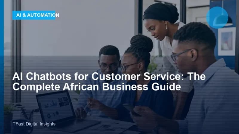 AI Chatbots for Customer Service in Africa